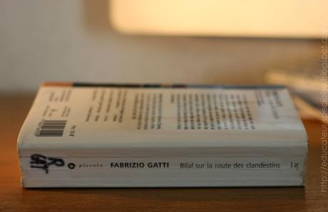 Bilal sur la route des clandestins, Fabrizio Gatti Tranche livre Bilal sur la route des clandestins, Fabrizio Gatti