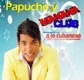 Chechere - Papucho y Manana Club