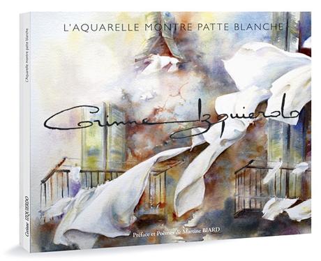 Corinne Izquierdo auteur de ‘l’aquarelle montre patte blanche » expose à Luzignan-Corbières Corinne montre patte blanche