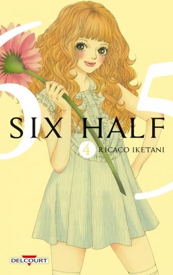 Six half - Tome 04 - Ricaco Iketani Six half - Tome 04 - Ricaco Iketani