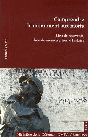 Guide pratique des monuments aux morts de la Première Guerre mondiale