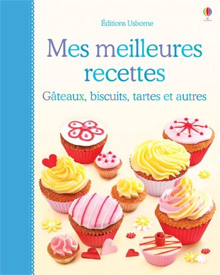 Biscuits, gâteaux, chocolat http://www.usborne.com/images/covers/fr/max_covers/mes-meuilleures-recettes.jpg