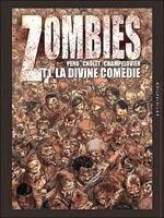 Zombies - La Divine Comédie (Tome 1)