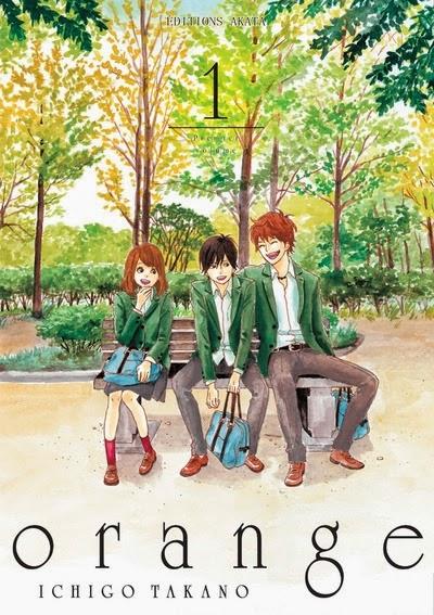 Orange, tome 1 - Ichigo Takano