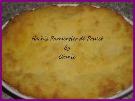 HACHIS PARMENTIER DE POULET HACHIS PARMENTIER DE POULET