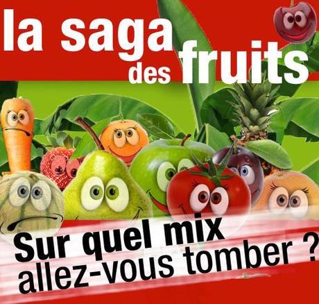 La Saga des Fruits
