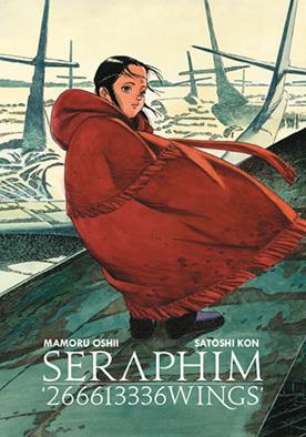 Seraphim '266613336wings' - Mamoru Oshii, Satoshi Kon