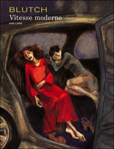 Vitesse Moderne – Blutch vitessemoderne