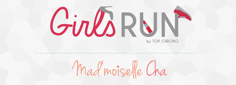 Girls RUN x Mad’moiselle Cha Bannière Mad'moiselle Cha