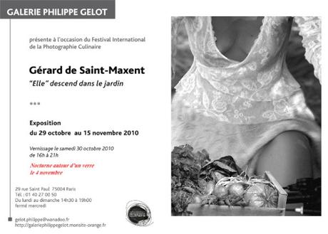 Exposition Gérard de Saint-Maxent : Festival international de la photographie culinaire.