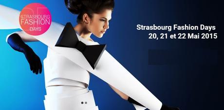 Sur votre agenda : Strasbourg Fashion Days 2015