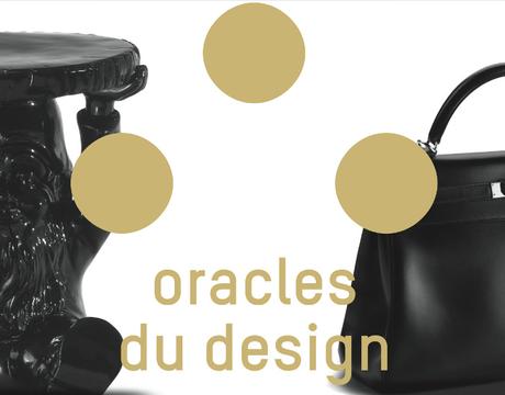 Retour sur l’exposition ORACLES du DESIGN