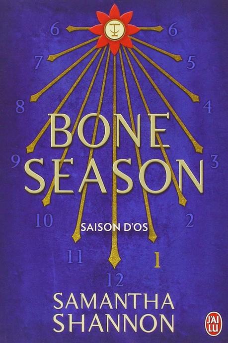 Bone Season tome 1 : Saison d'os de Samantha Shannon