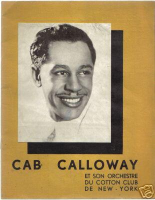 April 23 and 24, 1934: Cab Calloway at the Salle Pleyel, Paris