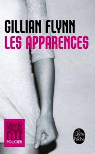 Les Apparences [Gillian Flynn]