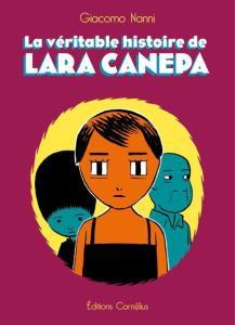 La sélection de la semaine : Nora, Un homme de joie, Zioum tchabada tchou tchou, Tout l’art du Joker, La véritable histoire de Lara Canepa, Le paradis perdu, Senseï, Izunas, Bienvenue au club, Nynatak, Cédric et L’institut lara canepa (1)