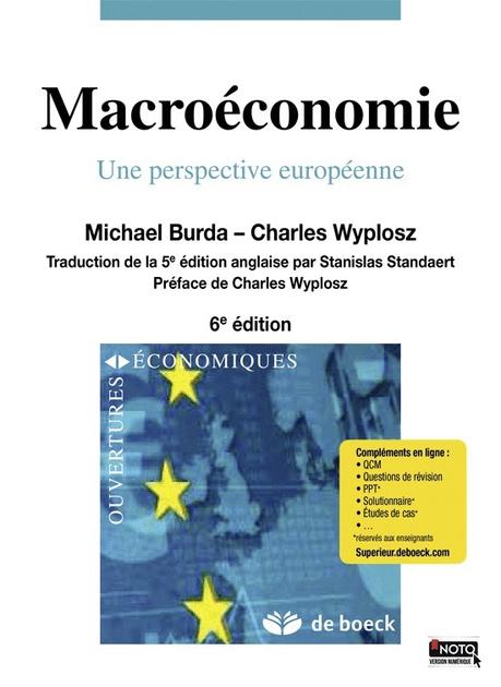« Macroéconomie : Une perspective européenne » de Michael Burda et Charles Wyplosz, 2014