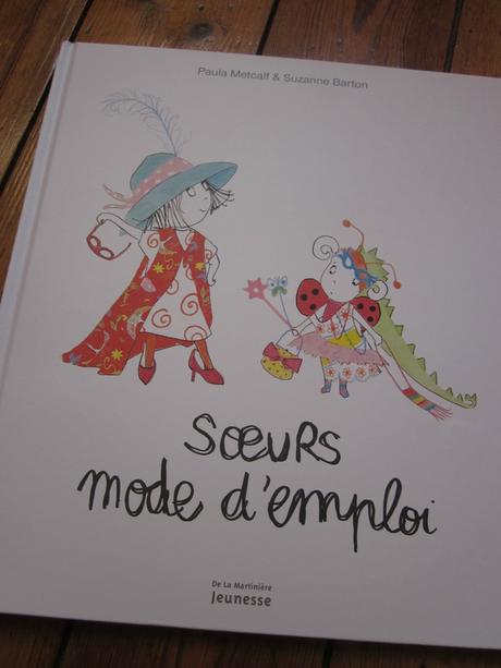 Sœurs mode d'emploi, de Paula Metcalf & Suzanne Barton IMG_3301