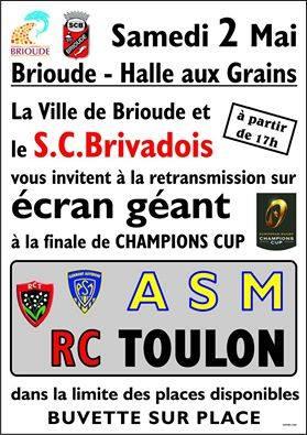 Ecrans géants pour la finale de la ChampionsCup ASM – RCT : Clermont-Fd, Romagnat, Vichy, Brioude brioude