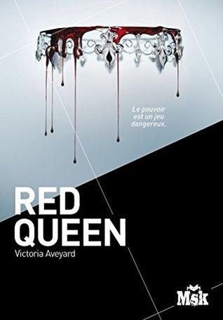 Red Queen T.1 : Red Queen - Victoria Aveyard