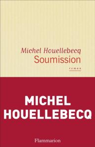 « Soumission » de Michel Houellebecq : détachez-moi ! 1ère de couverture