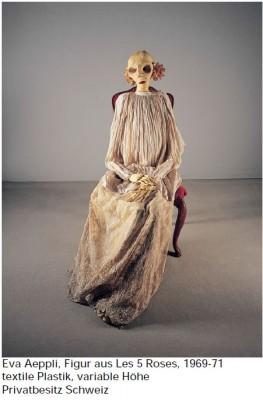 Eva Aeppli Eva Aeppli, Figur aus Les 5 Roses, 1969-71 textile Plastik, variable Höhe Privatbesitz Schweiz