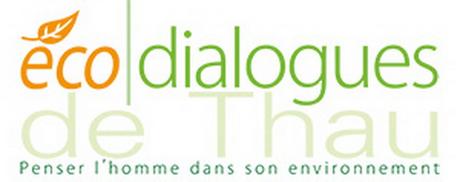 LES ECO-DIALOGUES DE THAU LES ECO-DIALOGUES DE THAU