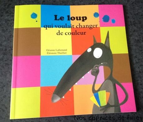 Chut les enfant lisent #8 : Le loup qui voulait changer de couleur