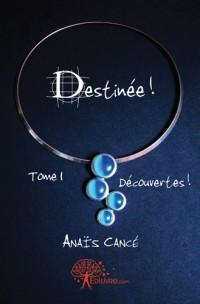 Destinée Destinée