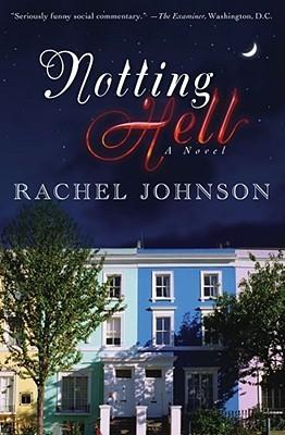 Le Diable vit à Notting Hill - Rachel Johnson