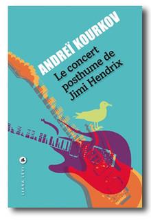 Le concert posthume de Jimi Hendrix de Andreï KOURKOV