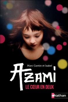 In My Mailbox #18 Couverture Azami : Le coeur en deux