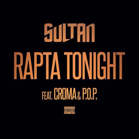 Sultan : le rappeur de Bagneux de retour avec 'Rapta Tonight' !