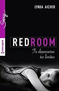 Red room, tome 2 : Tu dépasseras tes limites de Lynda Aicher