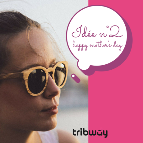 idée cadeau fête des mères lunette tribway