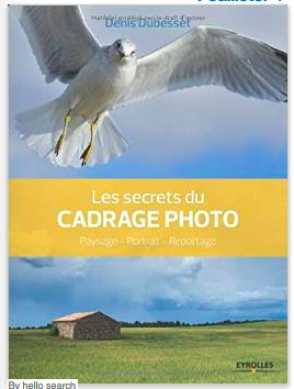 Photopassion - Les secrets du cadrage photo