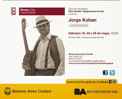 Trois concerts de Jorge Kohan au Museo Casa Carlos Gardel [à l'affiche]