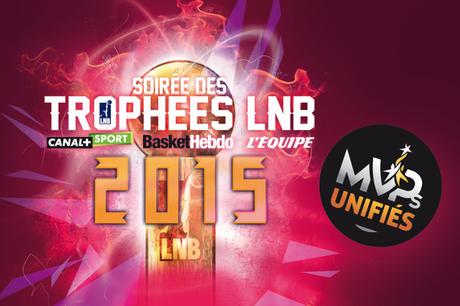 Basket : Soirée des Trophées LNB 2015 avec Nicolas Batum