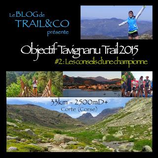 Tavignanu Trail #2 : conseils et récit de course d'une championne