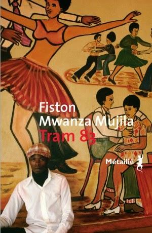 Tram 83, de Fiston Mwanza Mujila (dauphin du Prix Première)