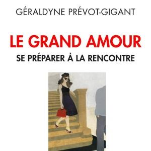 le-grand-amour-geraldyne-prevot-gigant