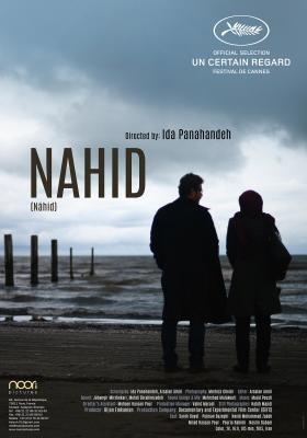 Cannes 2015: section UN CERTAIN REGARD, palmarès (francais/español) NAHID d’Ida Panahandeh
