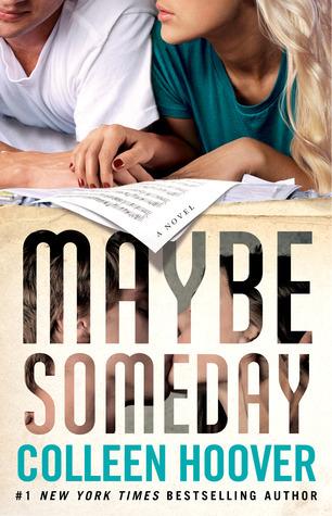 Maybe T.1 : Maybe Someday - Colleen Hoover