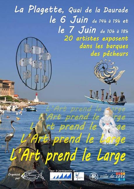 Sète : L’Art prend le large ! Sète : L’Art prend le large !