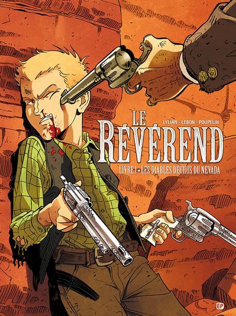 Le Révérend (T1) Les diables déchus du Névada + (T2) Chasse à l’homme Le_reverend_T1_couv.jpg