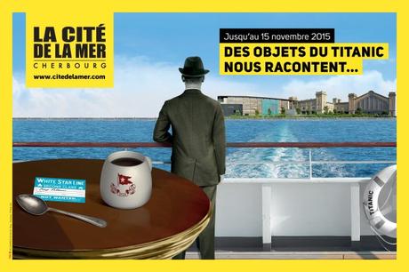 Des objets du Titanic nous racontent … Affiche de l'exposition