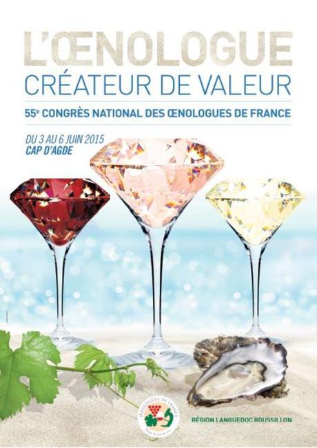 55e congrès national des oenologues de France au Cap d’Agde 55e congrès national des oenologues de France au Cap d’Agde