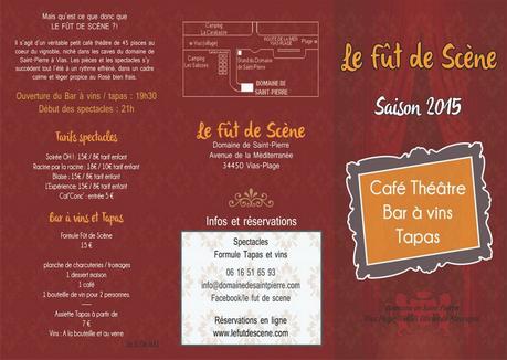 Le Fût de Scène à Vias : Programmation Été 2015 Le Fût de Scène à Vias : Programmation Été 2015