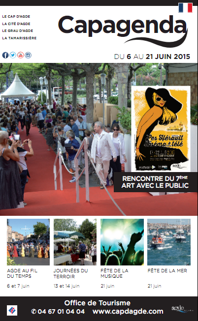 Programme Animations Eté 2015 à Agde et Cap d’Agde Programme Animations Eté 2015 à Agde et Cap d’Agde