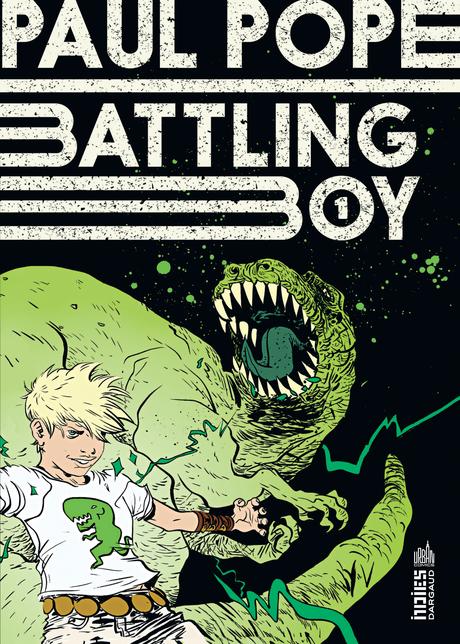 Les comics indépendants en France: Urban Indies Battling Boy - tome 1